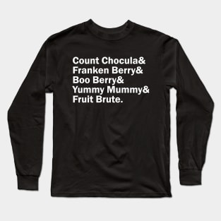 Funny Names x Monster Cereal (Chocula, Frankenberry, BooBerry, Fruit Brute Long Sleeve T-Shirt